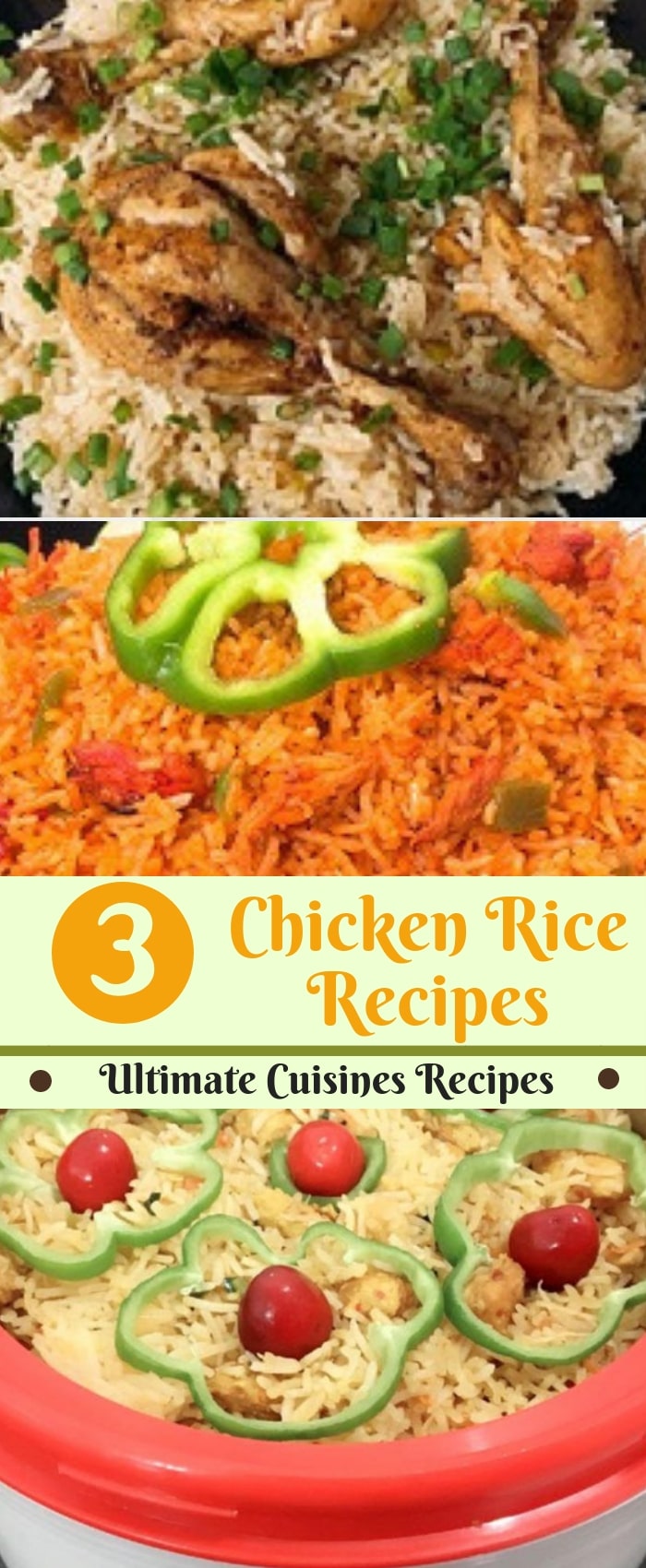 3 chicken rice recipes