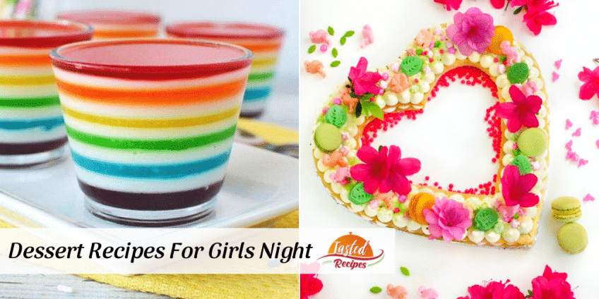 dessert recipes for girls night