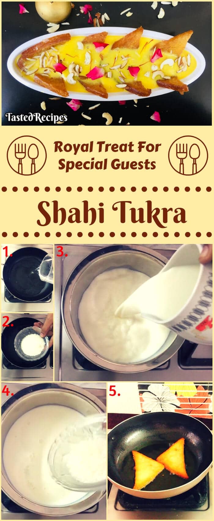 Shahi Tukra Recipe - Royal Indian Bread Pudding | TastedRecipes